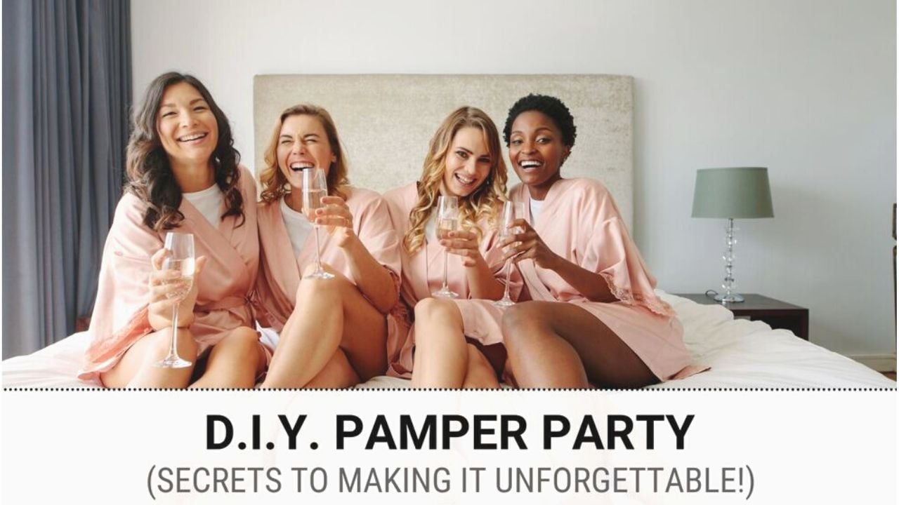 Pamper party ideas diy relaxation for mind and body