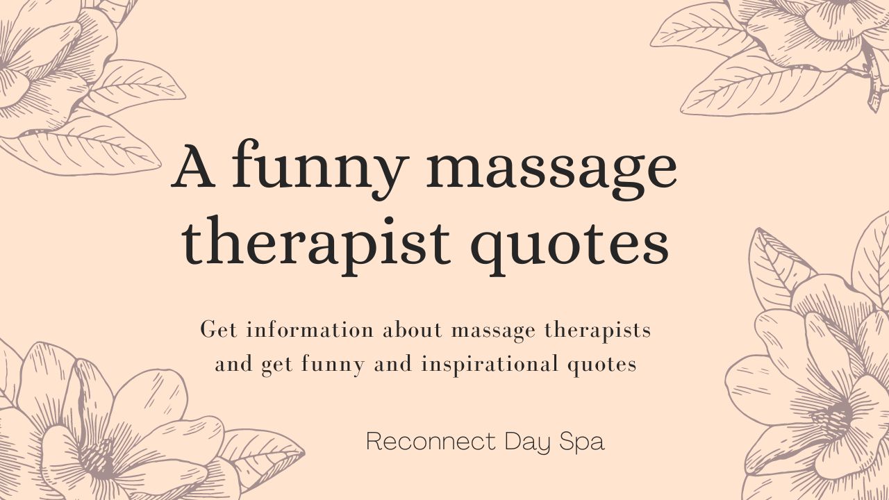funny massage therapist quotes image