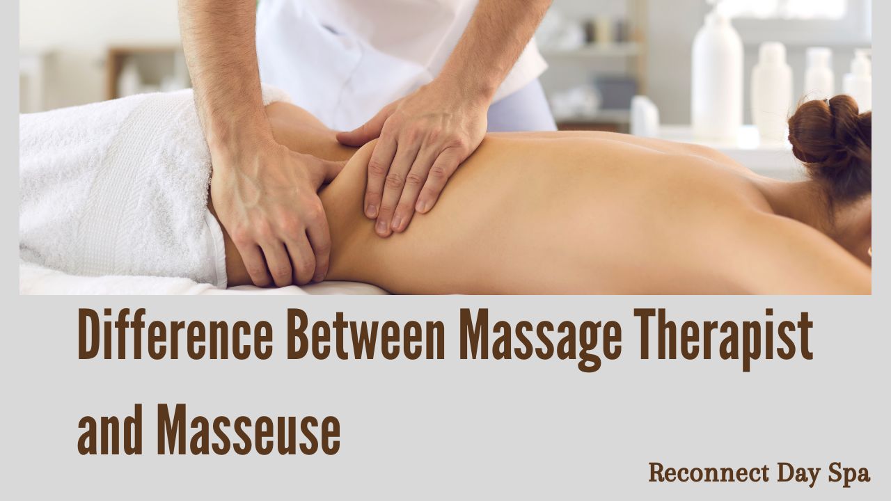 Difference Between Massage Therapist and Masseuse