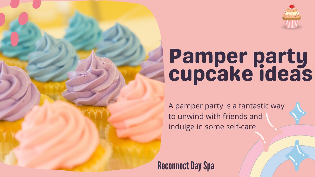 pamper party cupcake ideas featured image